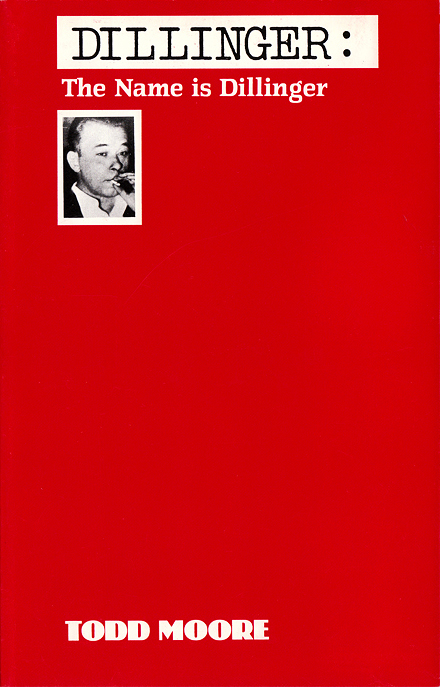 The Name is Dillinger Cover